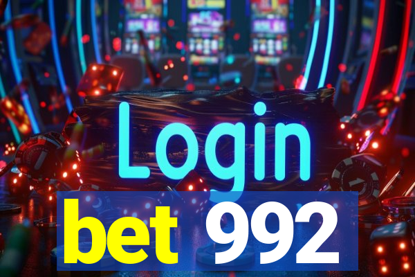 bet 992